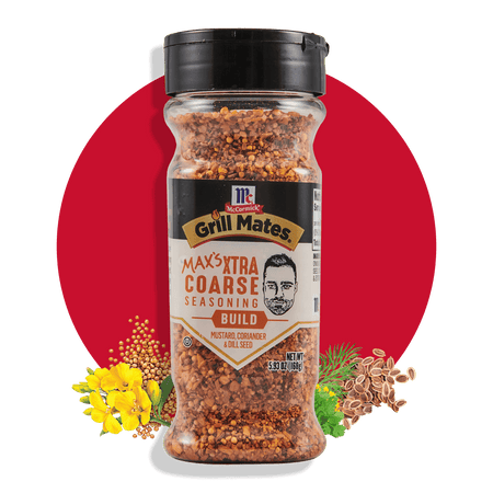 McCormick® Grill Mates® Max's XTRA Coarse Seasoning - Build, 5.93 oz